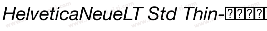 HelveticaNeueLT Std Thin字体转换
